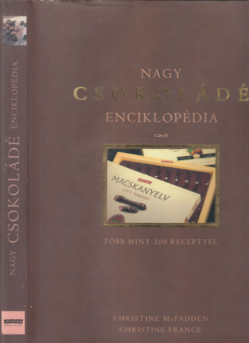 McFadden Christine France - Nagy csokoládéenciklopédia