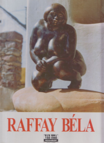 Raffay Bla - Vr Ucca Tizenht-Album I.