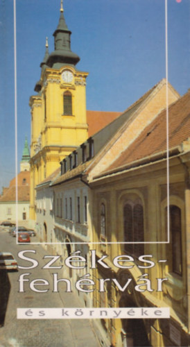 Fitz Jen� - Sz�kesfeh�rv�r �s k�rny�ke. Gorsium