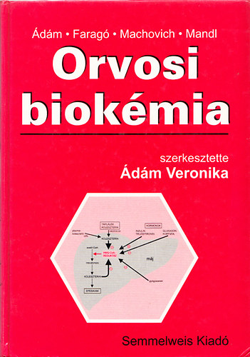 �d�m Veronika (szerk.) - Orvosi biok�mia