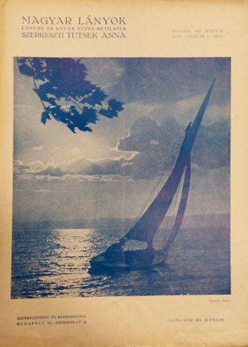 Tutsek Anna  (szerk.) - Magyar L�nyok - L�nyok �s any�k k�pes hetilapja 1937 (XLIII �vf. 41 sz�m)