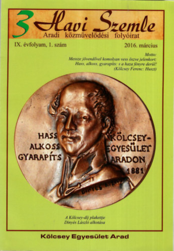 Fekete Gbor, Grosz Lszl Berecz Gbor - Havi Szemle 3 - Aradi kzmveldsi folyirat  IX. vfolyam 1. szm 2016 mrcius