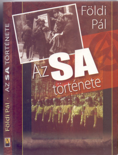 F�ldi P�l - Az SA t�rt�nete