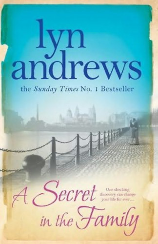 Lyn Andrews - A Secret in the Family