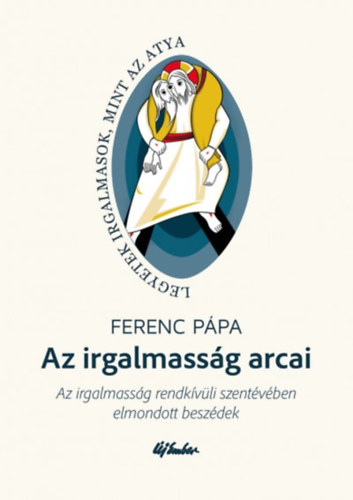 Az irgalmassg arcai