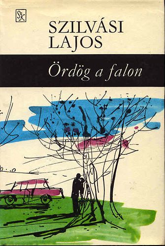 Szilvsi Lajos - rdg a falon (Szilvsi)