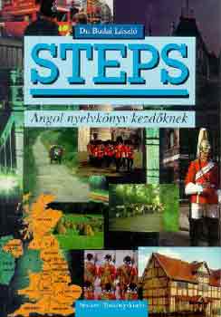 Dr. Budai L�szl� - Steps - Angol nyelvk�nyv kezd�knek