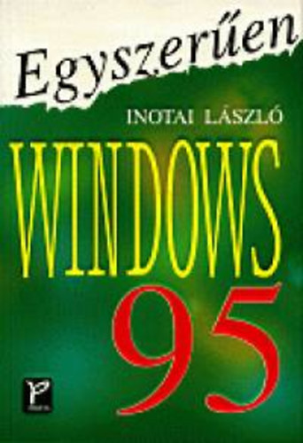 Inotai Lszl - Egyszeren windows 95