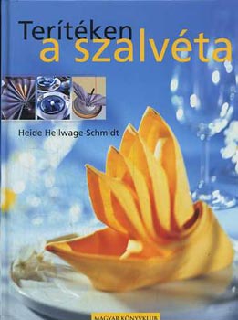 Hellwage; Schmidt - Ter�t�ken a szalv�ta