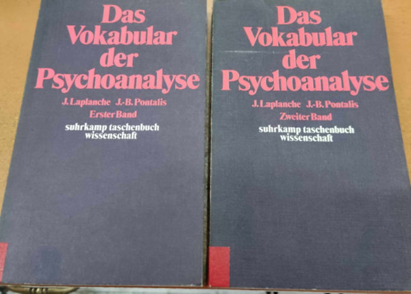 J- Laplanche-J.b. Pontalis - Das Vokabular der Psychoanalyse 1-2. (A pszichoanalzis szkincse 1-2.)