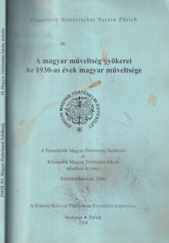 A magyar mveltsg gykerei - Az 1930-as vek magyar mveltsge