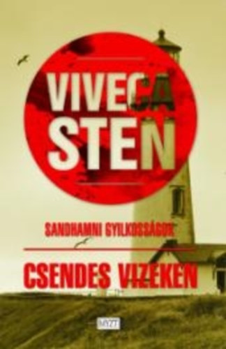 Viveca Sten - Csendes vizeken - Sandhamni gyilkossgok 1.