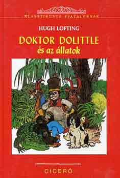 Hugh Lofting - Doktor Dolittle �s az �llatok