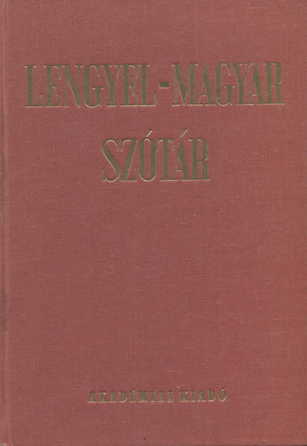 Dr. Csorba Tibor  (szerk.) - Lengyel-magyar sz�t�r