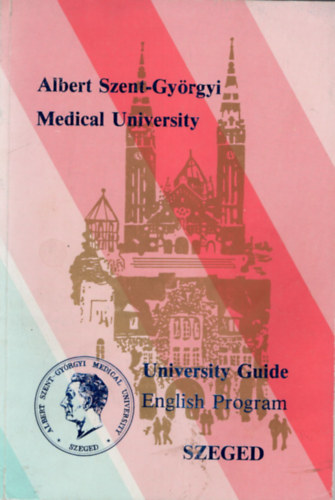 Prof. J�nos Szil�rd - University Guide English Program - Szeged - Albert Szent-Gy�rgyi Medical University