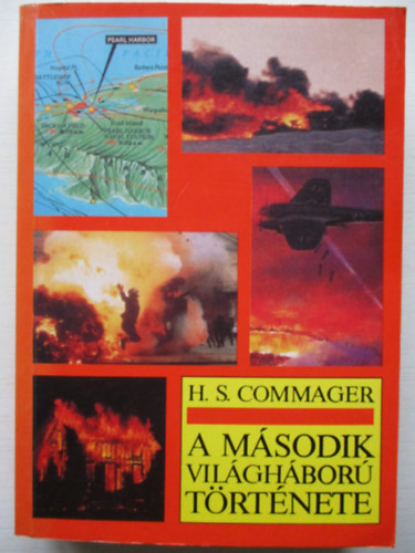 H. S. Commager - A m�sodik vil�gh�bor� t�rt�nete