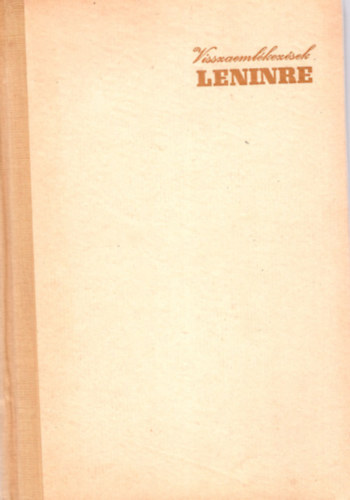 Clara Zetkin - Visszaeml�kez�sek Leninre