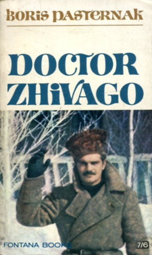 Boris Pasternak - Doctor Zhivago (Zsivago doktor)
