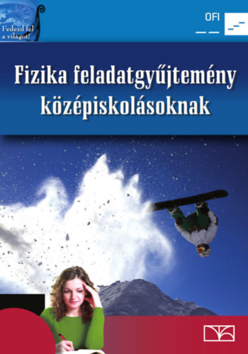 Fizika feladatgyjtemny kzpiskolsoknak