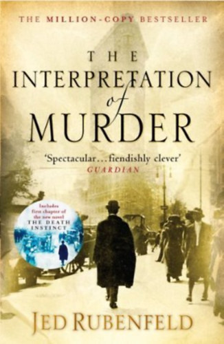 Jed Rubenfeld - The Interpretation of Murder