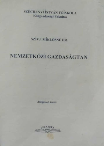 Sziva Mikl�sn� - Nemzetk�zi Gazdas�gtan