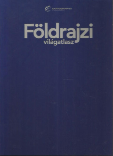 Cartographia - Fldrajzi vilgatlasz (Cartographia)