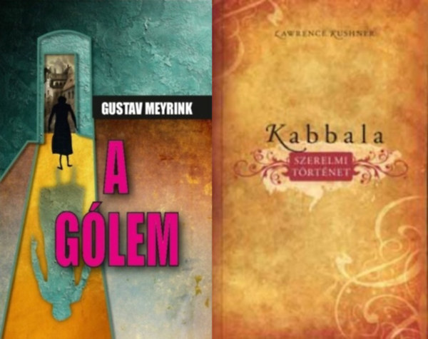 Gustav Meyrink, Lawrence Kushner - 2 hres trtnet:  A glem + Kabbala - Szerelmi trtnet