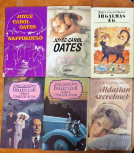 Joyce Carol Oates - 6db Joyce Carol Oates knyv:Napfordul, ldatlan szerelmek; J tvgyat, Amerika!; Irgalmas g; Bellefleur, avagy a csaldi tok 1-2