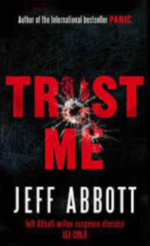 Jeff Abbott - Trust Me