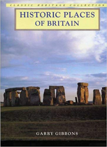 Garry Gibbons - Historical Places of Britain