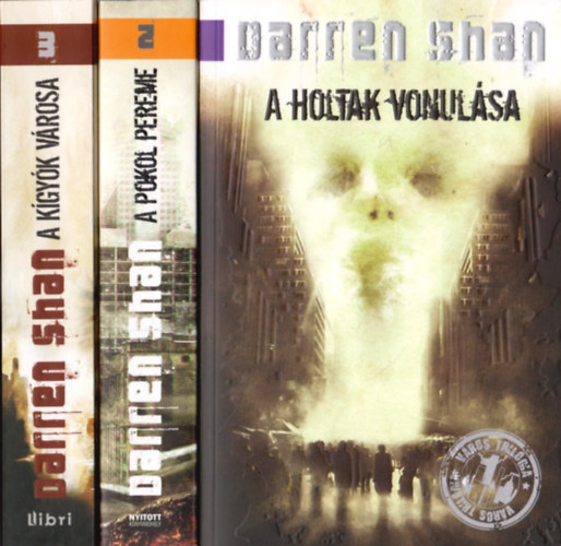 Darren Shan - Város-trilógia 1-3. (A holtak vonulása, A pokol pereme, A kígyók városa)