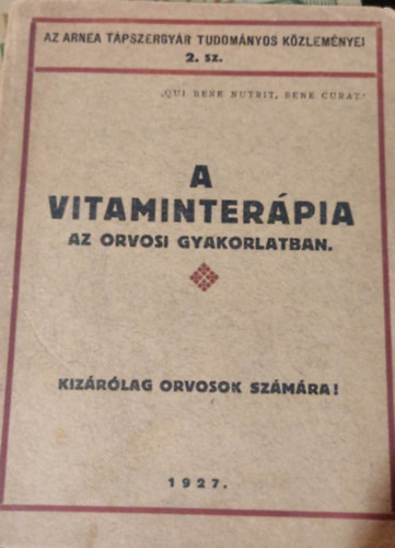 A vitaminter�pia az orvosi gyakorlatban