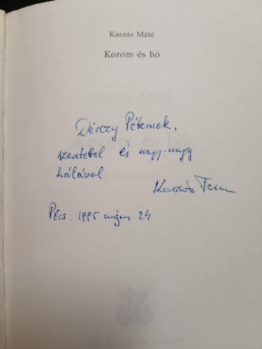 Kasz�s M�t� - Korom �s h�