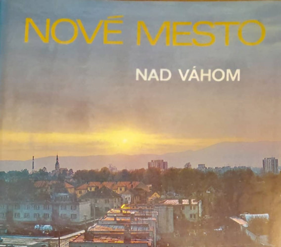 Jozef Grack - Miloslava Grackov - Jozef Tinka - Nov Mesto nad Vhom (Vgjhely - szlovk nyelv)