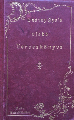 Szvay Gyula - Szvay Gyula ujabb versesknyve