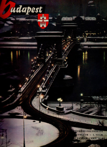 Fekete Gyula  (szerk.) - Budapest: A fvros folyirata 1967. vfolyam (1-12. szm, egybektve )