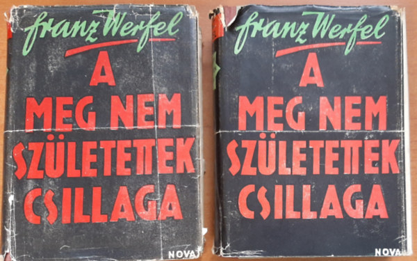 Franz Werfel - A meg nem szletettek csillaga