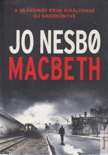 Jo Nesbo - Macbeth