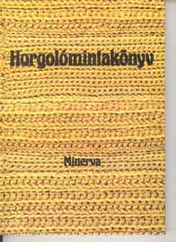 Bnk L.-Gyulai I.-Nmeth J. - Horgolmintaknyv