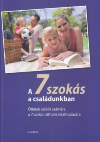 A 7 szoks a csaldunkban
