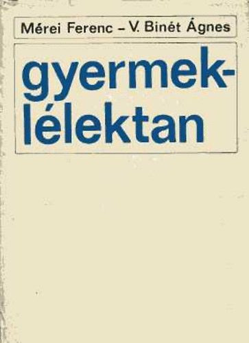 Mrei Ferenc-V. Bint gnes - Gyermekllektan