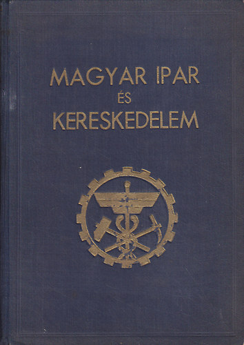 Dr. Dobsa L.-M�ri�ss I. - Magyar ipar �s kereskedelem