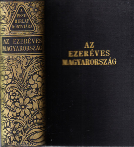 Az ezeréves Magyarország (A Pesti Hírlap könyvtára)
