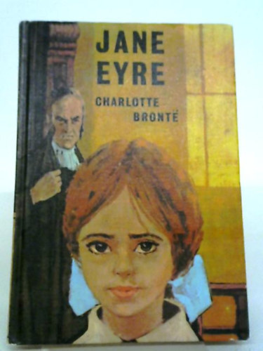 Charlotte Brontë - Jane Eyre