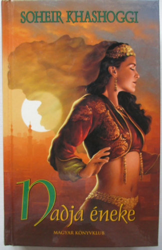 Soheir Khashoggi - Nadja éneke