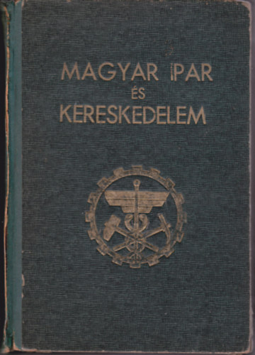 Dr. Dobsa L.-Mriss I. - Magyar ipar s kereskedelem
