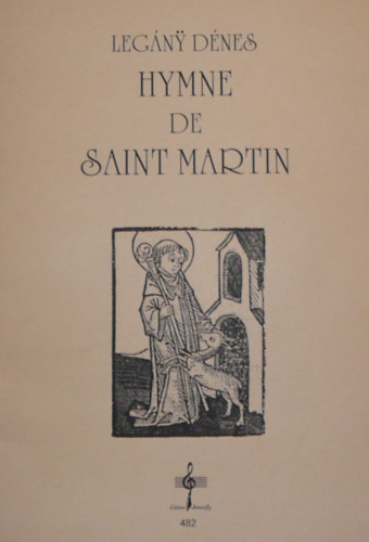 Legny Dnes - Hymne de Saint Martin