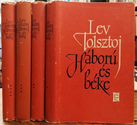 Lev Tolsztoj - H�bor� �s b�ke I-IV.