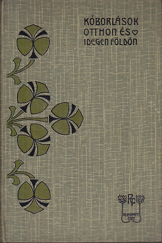 Rkosi Viktor - Kborlsok otthon s idegen fldn (R.V.6)