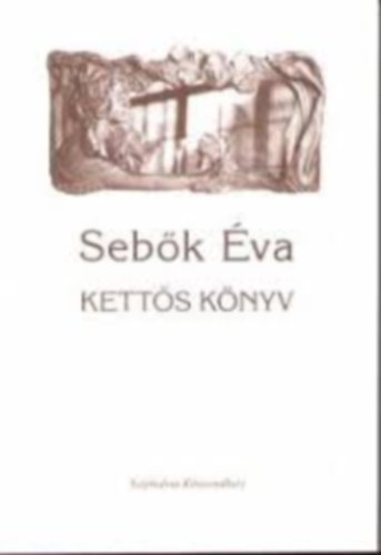 Sebk va - Ketts knyv